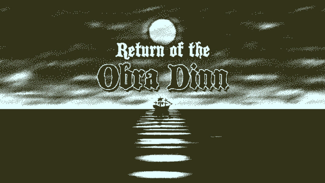 Return of the Obra Dinn